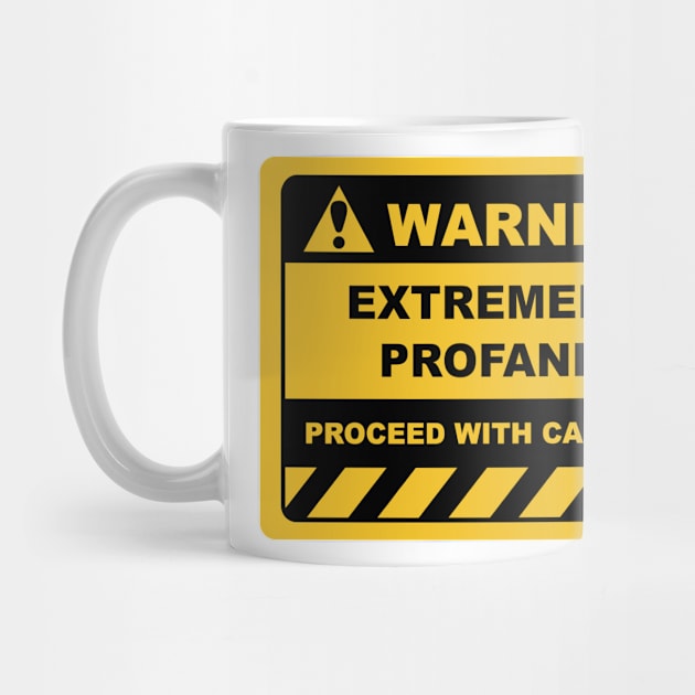 Human Warning Sign EXTREMELY PROFANE Sayings Sarcasm Humor Quotes by ColorMeHappy123